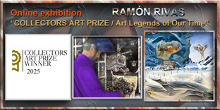 Ram&oacute;n Rivas. Expo en L&iacute;nea al ser Ganador del Collectors Art Prize / Contempoary Art Curator