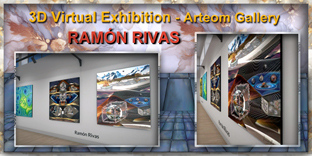Ram&oacute;n Rivas. Exposici&oacute;n Virtual en 3D. Arteom Gallery /ARTEOMASTERPIECES