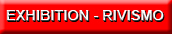 Exposiciones con obras del Rivismo