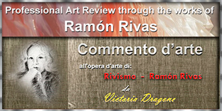 Rese&ntilde;a Profesional de Arte y Comentarios de Victoria Dragone sobre Ram&oacute;n Rivas